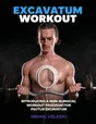 Pectus excavatum workout program